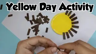 Yellow Day Activity | Yellow Day Craft | Easy Paper Craft | Yellow Day Celebration Craft Ideas |