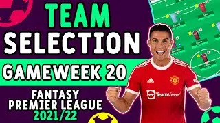 FPL GW 20 TEAM SELECTION | GAMEWEEK 20 | Fantasy Premier League 2021/22 Tips