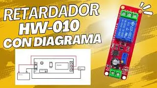 Como Conectar El Retardador Temporizador HW-010 HW010. Diagrama Incluido - Chip NE555