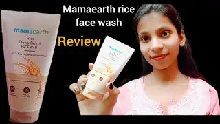 Mamaearth rice face wash review #skincare #beautytiips