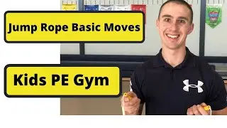 Jump Rope Basics Kids PE Gym Class