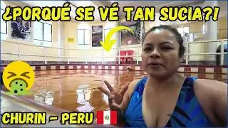 CHURIN: Ba&ntilde;os TERMALES de Fierro, PERU
