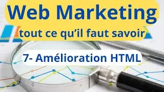 cours complet de marketing digital (am&eacute;lioration HTML et mots cl&eacute;s)