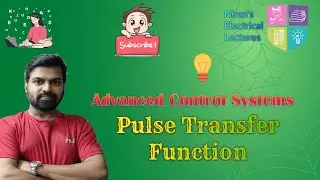 Pulse Transfer Function | Advanced Control Systems