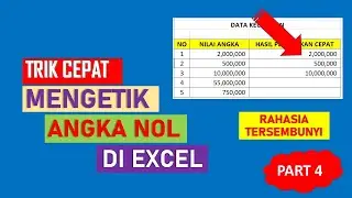 rahasia mengetik angka nol di excel | trik cepat