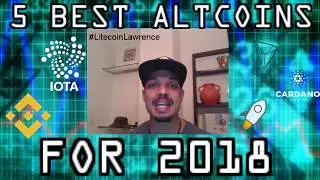 5 Best Altcoins Cryptocurrencies for 2018