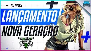 GTA V Nova Gera&ccedil;&atilde;o - PS5 e Xbox Series X - Lan&ccedil;amento Confirmado