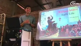 SDA History | William Miller | Lec.2 || BE WELL LECTURE
