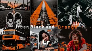 How to edit Urban Black & Orange - Lightroom Mobile Preset | Urban Moody Orange | Tutorial