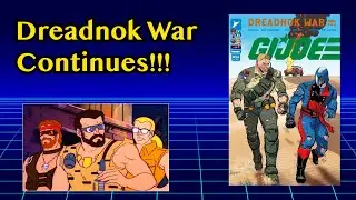 GI JOE 14 - Dreadnok War Part 2!
