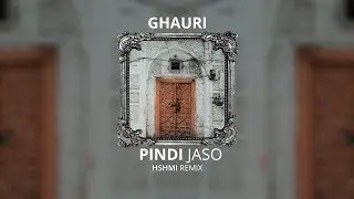 GHAURI - PINDI JASO (HSHMI Remix) | VomitStep | DubStep | TrapStep