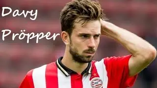 Davy Pr&ouml;pper ►The Stylist ● 15/16 ● PSV Eindhoven ● ᴴᴰ