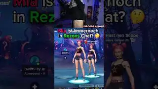 🤔Mia ist immernoch in Rezons Chat?🤔