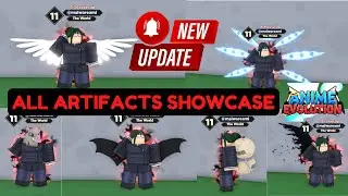 *NEW UPDATE* ALL ARTIFACTS SHOWCASE IN ANIME EVOLUTION SIMULATOR ROBLOX