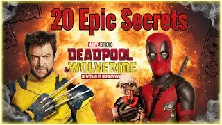 20 Deadpool & Wolverine Details Even Marvel Fans Missed