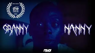Granny Nanny - Horror Short Film