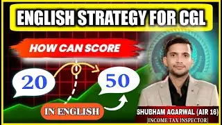 English 50/50 score strategy by SHUBHAM AGARWAL (AIR-16)📚 SSC CGL 2025📚#ssc #ssc 📚 RAJASTHAN RANK-2📚