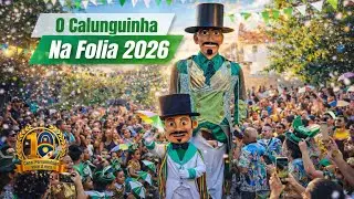 Calunguinha Na Folia 2026 