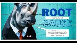 Root Cause Analysis w/ The SKI Man