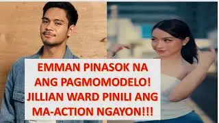 EMMAN PACQUIAO NAG MODELO SA BIG COMPANY JILLIAN WARD MAS NAIS ANG MA ACTION NGAYON
