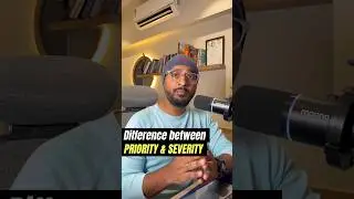 Difference between Priority and Severity #manualtesting