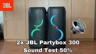 2X JBL Partybox 300 Sound Test 50% Volume!