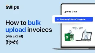 How to bulk upload invoices via Excel | Hindi