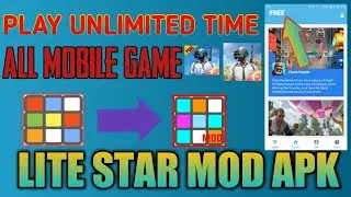 LITE STAR MOD APK || PLAY UNLIMITED TIME ALL GAMES || PUBG MOBILE LITE