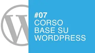 Corso Base su WordPress: Introduzione