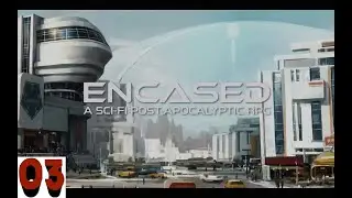 Encased (Steam Deck) Part 3