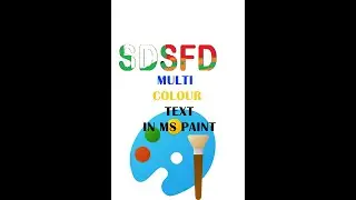 multi colour text in ms PAINT #mspaint #paint #computer