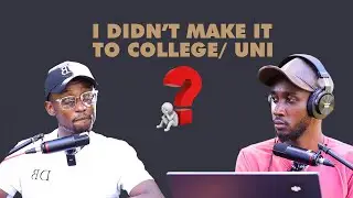 #053 EE PowerTalk | No college, No problem | What to expect if you join or fail to join University