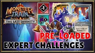 Expert Challenges: Pre-Loaded | Monster Train: The Last Divinity