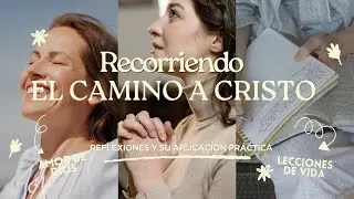 Rescatadas en Su Amor | Capítulo 1 – El Camino a Cristo