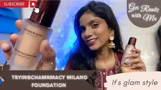 Trying  Charmacy milano foundation for this festive seson 🤔👍🏻😱👎🏻|| it’s glam style ||