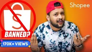 BIG REASON 🔥 Shopee Stop/Banned in INDIA 🇮🇳 Why?