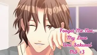 Forget Me Not, My Love / Umi Sakurai / Main Story #3