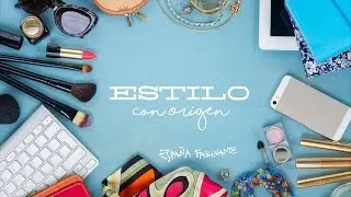 Estilo con origen | Moda |  Espa&ntilde;a Fascinante