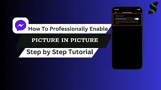 Как включить режим &laquo;картинка в картинке&raquo; в Messenger &mdash; пошаговая инструкция (2025)
