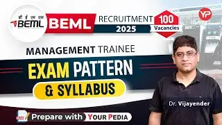 BEML Management Trainee Exam pattern & syllabus (Tentative) for recruitment 2025