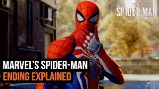 Marvel's Spider-Man Ending Explained