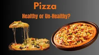 Is Pizza Healthy or Unhealthy? 🤔 The Truth Will Shock You!
