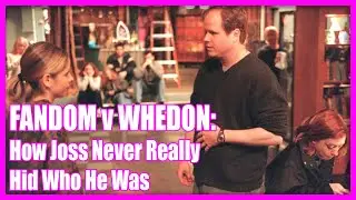Fandom v Whedon: How Joss Never Really Hid Who He Was