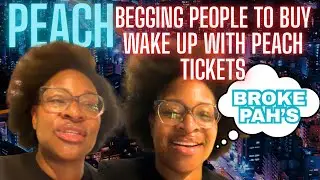 FACEBOOK LIVE|| PEACH MCINTYRE 🍑 IS STRUGGLING TO SELL $55 WAKE UP WITH PEACH TICKETS ‼️