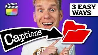 How to Export Captions in Final Cut Pro