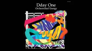 Dday One - Behind The Curtain - Orchestrated Energy