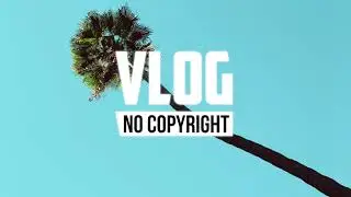 XIXI - Find You (Vlog No Copyright Music)