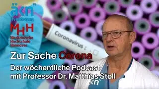 Zur Sache Corona: Live-Talk und Videocast mit Infektiologe Professor Dr. Matthias Stoll