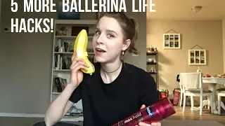 5 MORE Ballerina Life Hacks - TwinTalksBallet