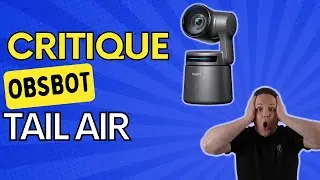 OBSBOT Tail Air : Cette Cam&eacute;ra Change La Donne !